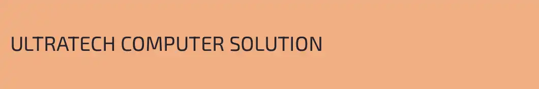 ULTRATECH COMPUTER SOLUTION